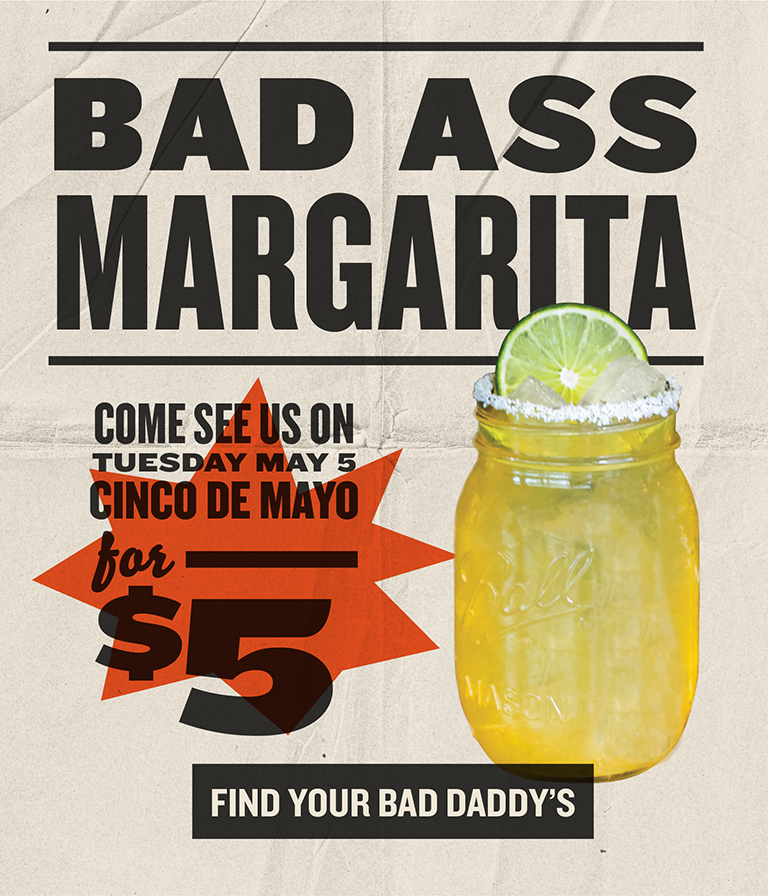 Cinco De Mayo Bad Ass Margarita Offer