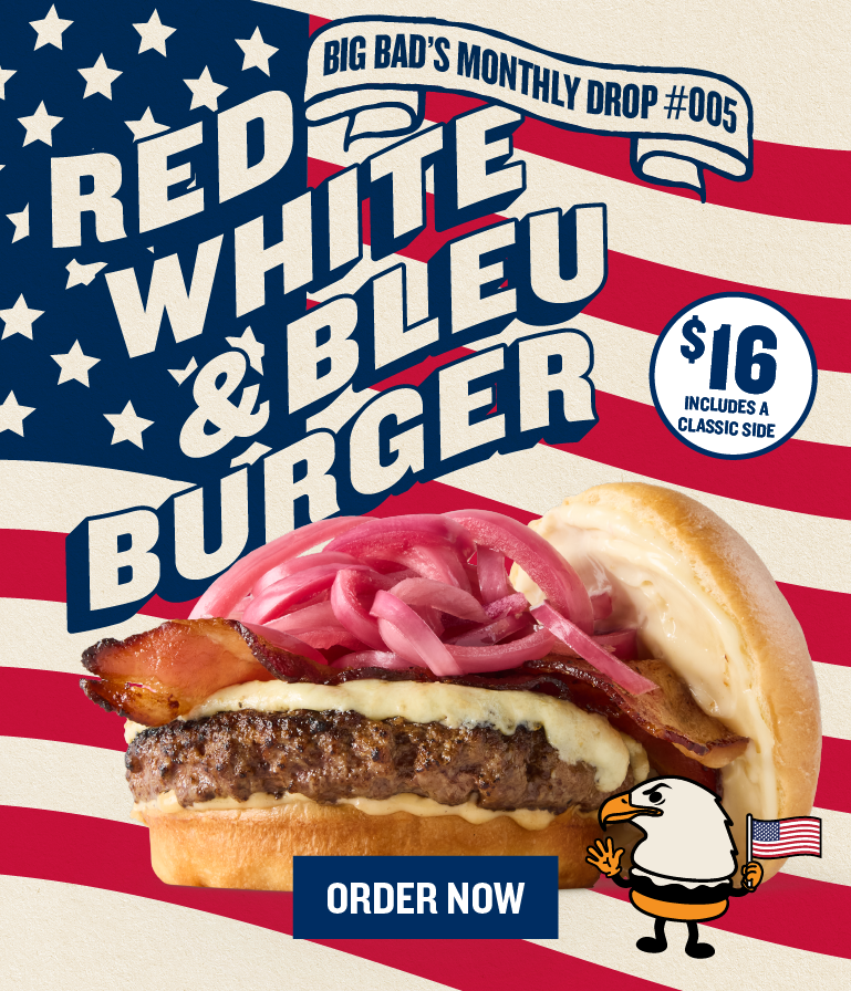 Big Bad's Monthly Drop #004 The Birdie All-Beef Smash Burger