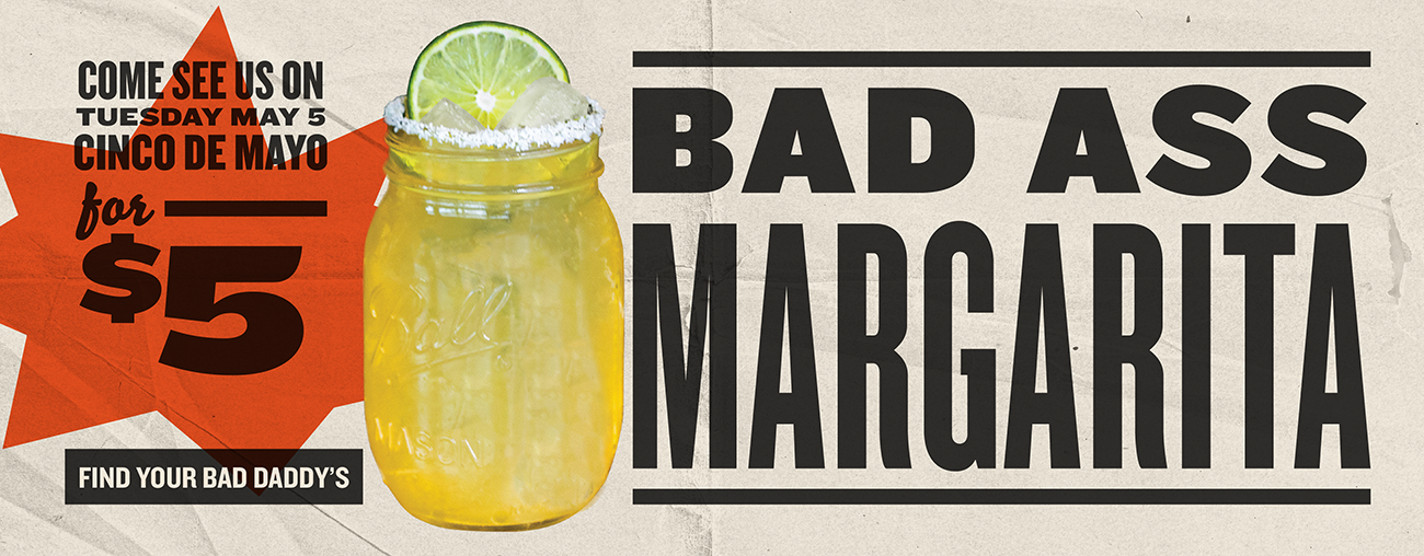 Cinco De Mayo Bad Ass Margarita Special